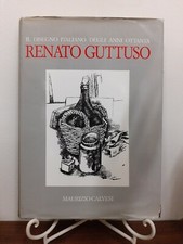 CALVESI - RENATO GUTTUSO IL