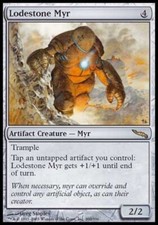 Lodestone Myr ~ Mirrodin [