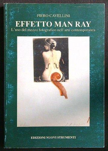Effetto man ray - ray, cavellini