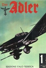 Der Adler Adler Selezione Edizione Italo-Tedesca 3 voll.-Ciarrapico Editore 1978