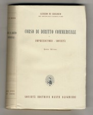 Corso di diritto commerciale. Imprenditori - Società. Quinta edizione.