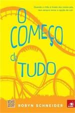 O Come�o de Tudo (Paperback