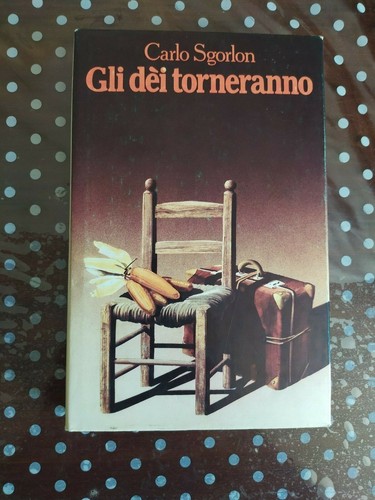 Gli dei torneranno carlo - gli,