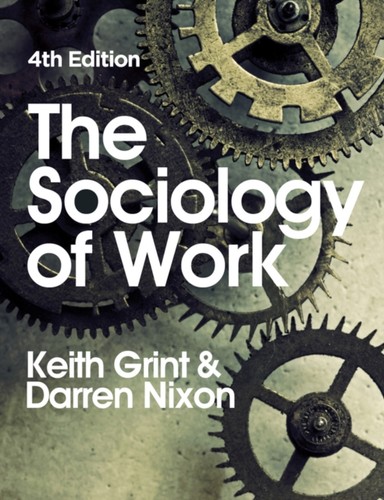The sociology work by - work, 4e