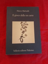 MARCO MALVALDI - IL GIOCO DELLE TRE CARTE - SELLERIO, 2008