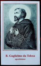 SANTINO BEATO GUGLIELMO DA TOLOSA AGOSTINIANO @ RARISSIMO @