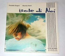 Isole di noi di Graziella Dragoni - L'Autore Libri Firenze, 1998