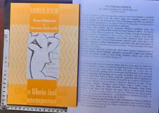 WUNDERKAMMER B LIBRO + EXLIBRIS 1102 -"EXL ITALIANI"- *CALISTO GRITTI* -C SIGNED