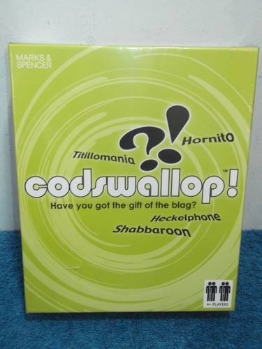 Codswallop have you - -,