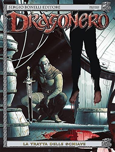 Dragonero la tratta - n°,