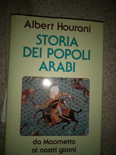 Hourani albert storia dei - hourani,,