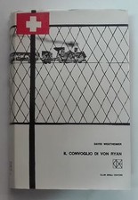 64278 David Westheimer - Il convoglio di Von Ryan - CDE 1965 (I ediz.)