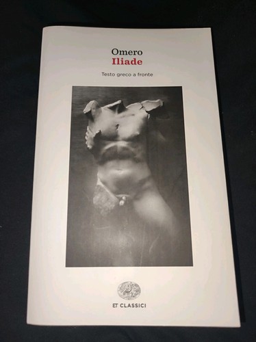 Libro omero iliade - iliade, einaudi