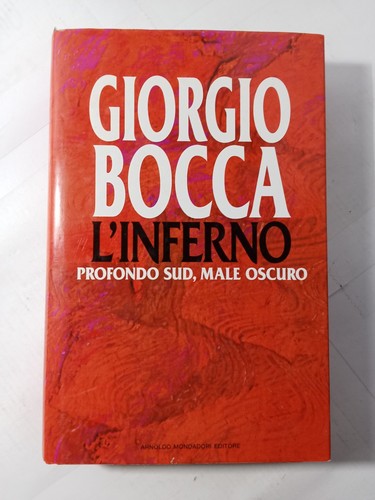Giorgio bocca inferno - giorgio, l'inferno