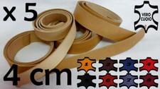 OFFERTA! X 5 STRISCE IN CUOIO COLORATE PER CINTURA  4 CM X 130/140 CM 