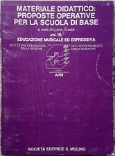 Materiale didattico: proposte operative per la scuola - Vol. III, Ed. il Mulino