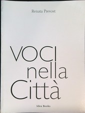 VOCI NELLA CITTÀ PREVOST