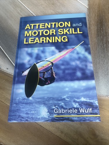 Attention and motor skill - attention,