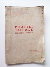 Protesi Totale,elementi pratici-dr.Ovadia,dr.Pizzitutti-1950 copia numerata