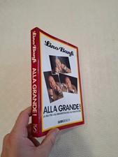 ALLA GRANDE! LA MIA VITA