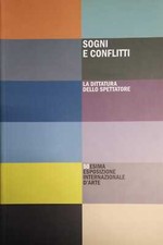 Libro - LA BIENNALE DI VENEZIA. 50ª ESPOSIZIONE INTERNAZIONALE D'ARTE. SOGNI E