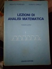 Fiorenza Greco LEZIONI DI ANALISI MATEMATICA vol. 1 seconda ed. Liguori 1985