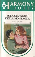 Mos - SUL COCUZZOLO DELLA MONTAGNA - Sara Craven - Harmony Jolly 78 / 1991