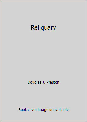 Reliquary douglas j - reliquary, by