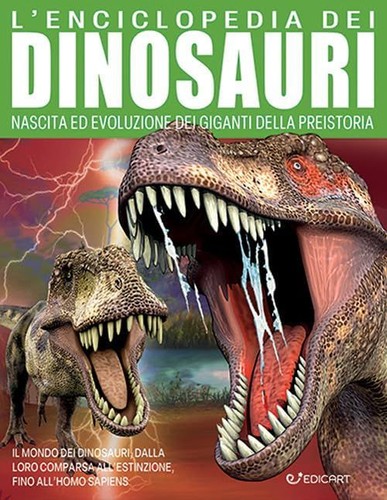 Enciclopedia dei dinosauri - l'enciclopedia,