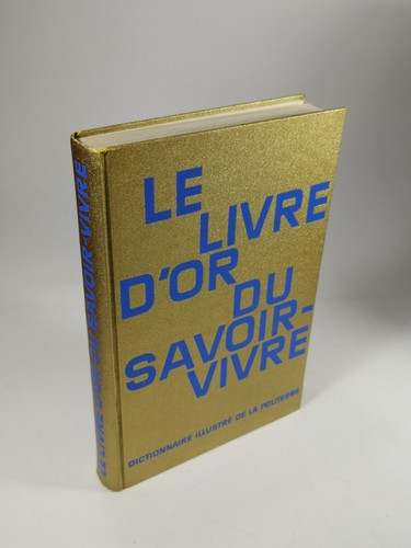 Livre du savoir vivre - livre, savoir-vivre
