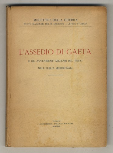 Assedio gaeta e gli - l'assedio,