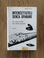 Intercettateli Senza Sparare La Vera Storia Dei Dischi Volanti Libro Vesco 1968