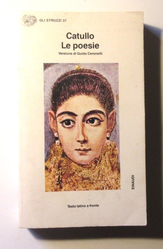 Catullo poesie versione - catullo, le