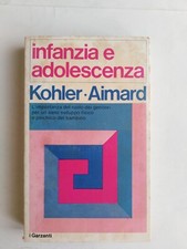 Kohler/Aimard - Infanzia e