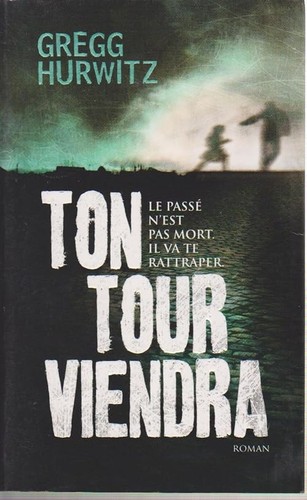 Ton tour viendras - tour,