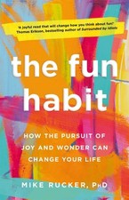 Mike Rucker The Fun Habit How