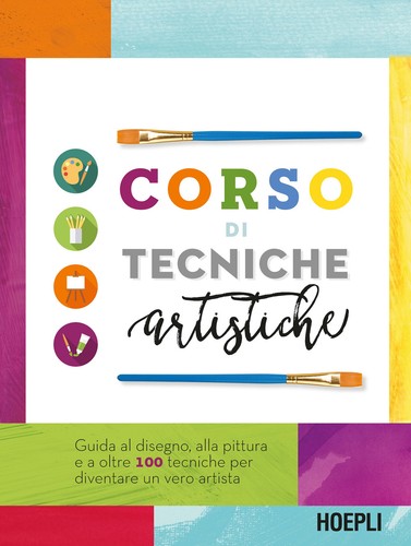 Corso tecniche artistiche - tecniche,