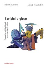 Bambini e gioco. Prospettive