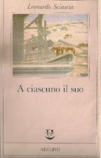 Ciascuno suo sciascia - ciascuno, il