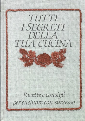 Tutti segreti della tua - i,