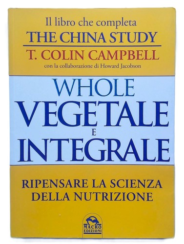 Whole vegetale integrale - vegetale, e