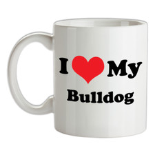 I Love My Bulldog Mug - Cane - Pupazzo - Canina - Cucciolo - Cani - Bull Cane