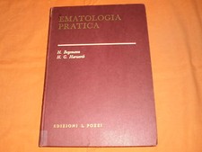 Ematologia pratica edizioni pozzi trad. dal tedesco 1969