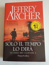 Solo il tempo lo dirà - Jeffrey Archer / Harper Collins, 2018