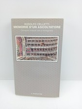 Memorie d'un ascoltatore - Rodolfo Celletti - Il Saggiatore
