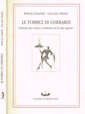 Le forbici di Gherardi. . Gandolfi Roberta, Martini Giacomo. 1998. IED.