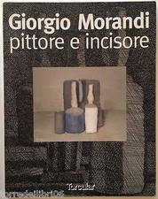 GIORGIO MORANDI pittore e incisore  Ediz. Torcular 1997