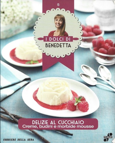 Delizie cucchiaio dolci - delizie, i