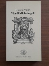 Vasari-vita di Michelangelo   studiotesi  1993