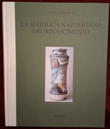 Maiolica napoletana del - maiolica,